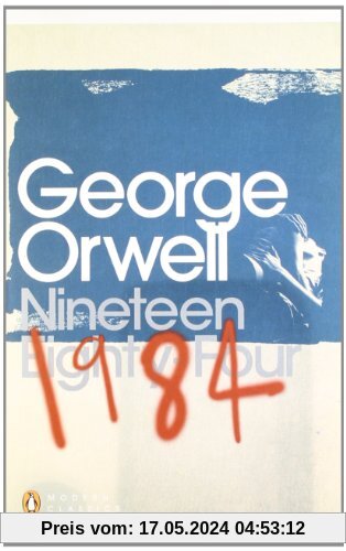 Nineteen Eighty-Four (Penguin Modern Classics)